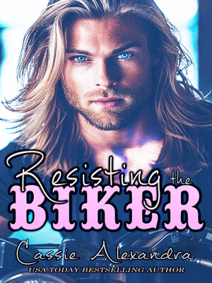 cover image of Resisting the Biker